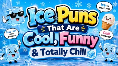 Cute cartoon ice cubes with funny expressions around the title Ice Puns That Are Cool, Funny & Totally Chill on an icy blue background.