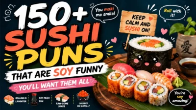 Colorful sushi puns graphic featuring cute sushi rolls and funny soy sauce jokes with the title 150+ Sushi Puns That Are Soy Funny