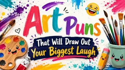 Colorful art puns illustration with paint palette, brushes, and playful lettering saying Art Puns That Will Draw Out Your Biggest Laugh